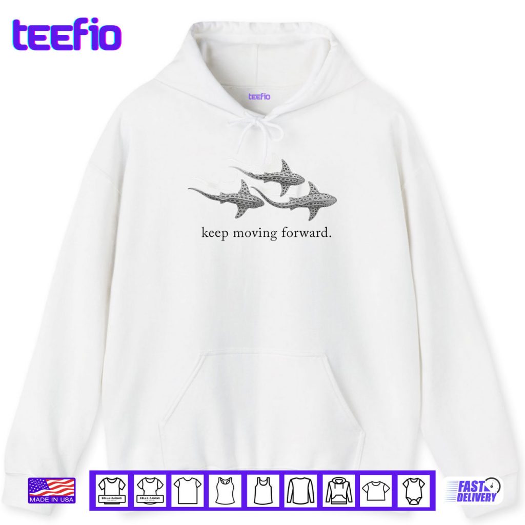 Keep Moving Forward Whale Shark Shirt