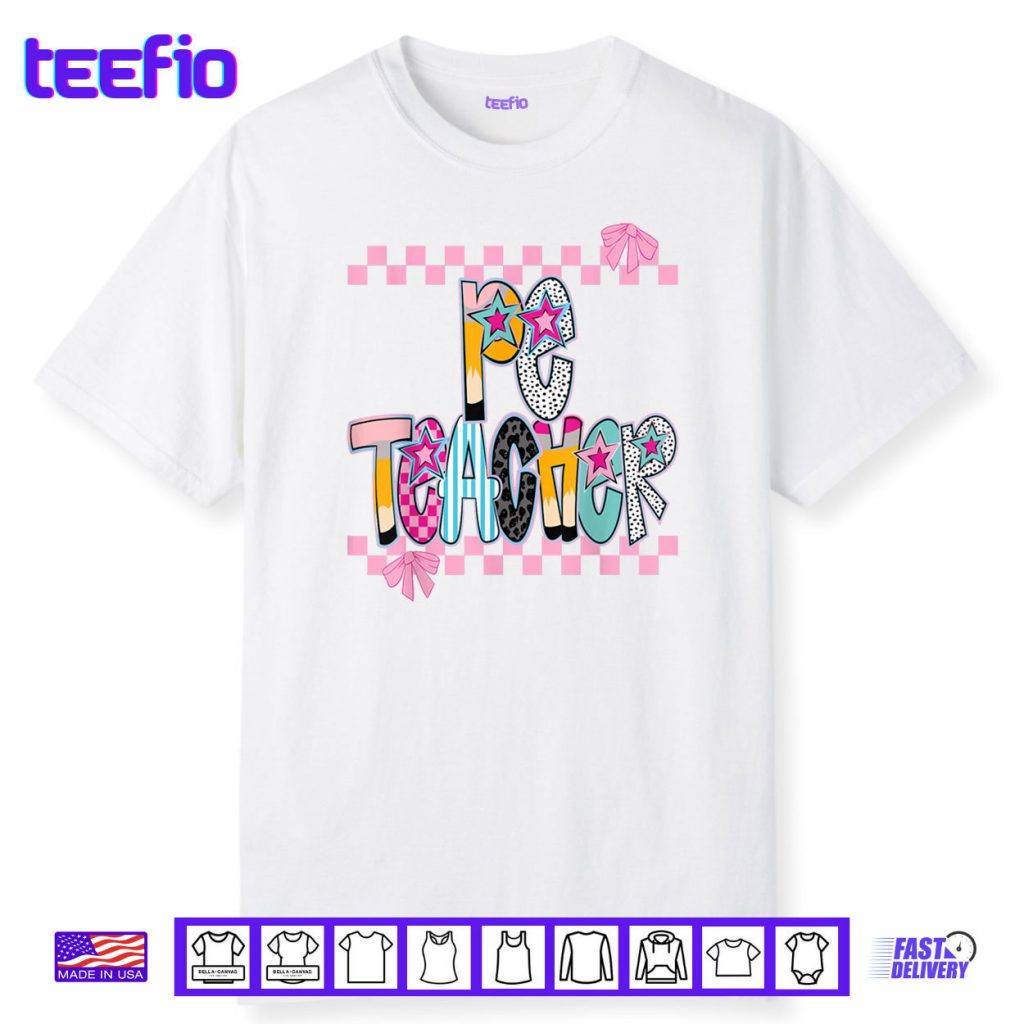 PE Teacher Back to School Physical Education Teacher Shirt