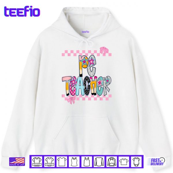Hoodie PE Teacher Back to School Physical Education Teacher Shirt