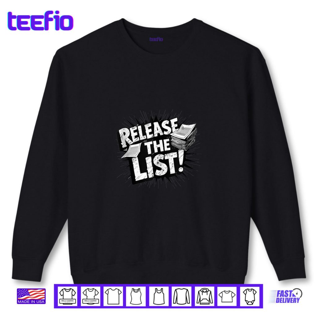 Release The List Shirt