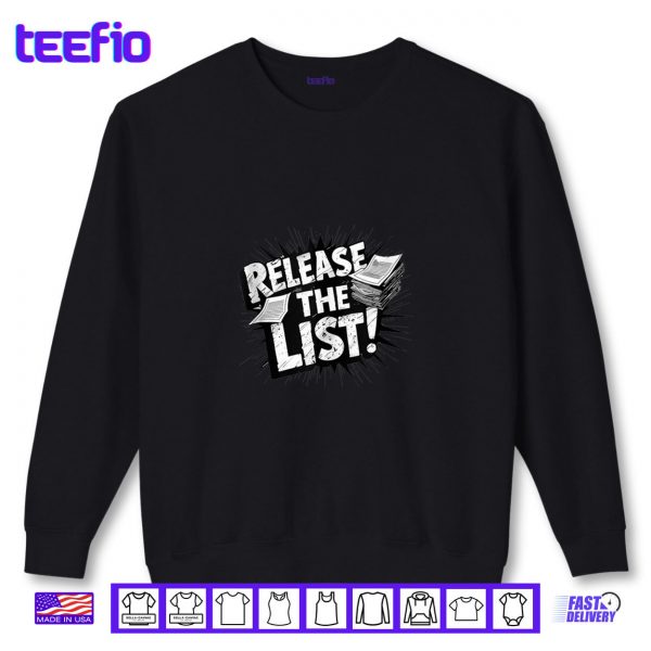 Sweatshirt Release The List Shirt