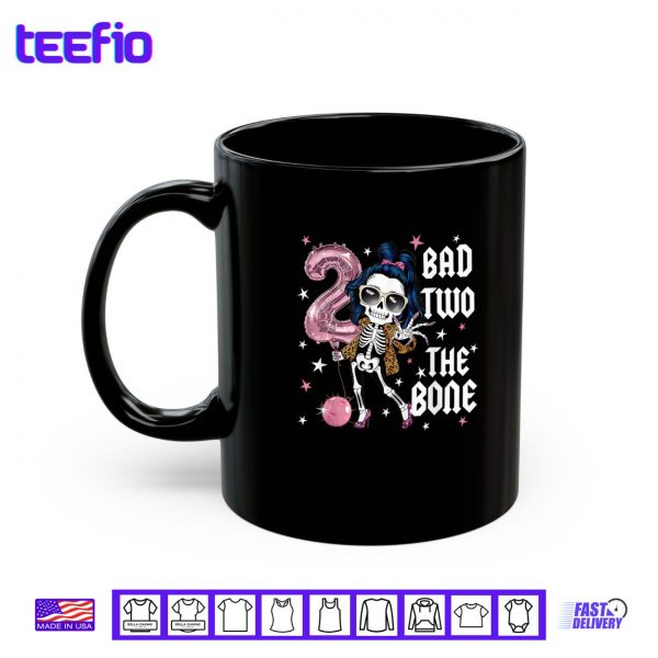 Mug Bad Two The Bone Party Decorations 2nd Birthday Shirt