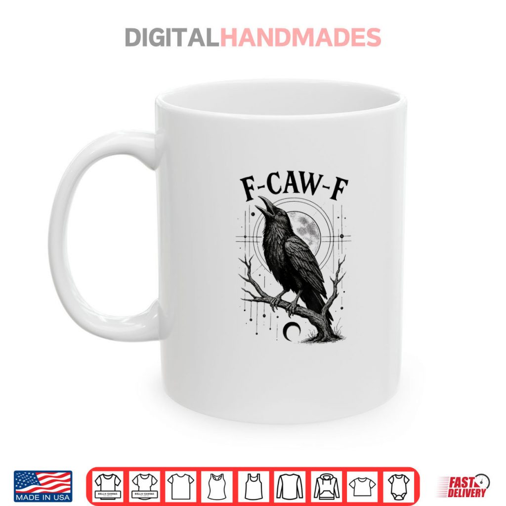 F Caw F Gothic Raven Crow Shirt