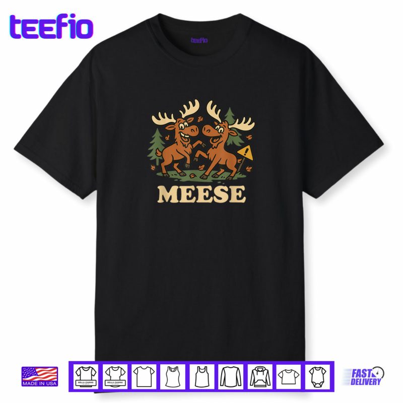 Funny Moose Humor Hunters & Animal Puns Shirt