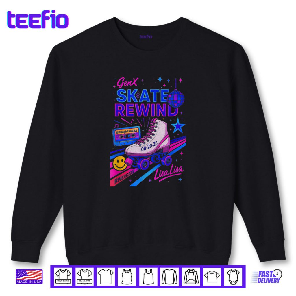 Gen X Skate Rewind 8 20 25 Rivergate Skate Lisa Lisa Shirt