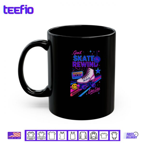 Mug Gen X Skate Rewind 8 20 25 Rivergate Skate Lisa Lisa Shirt