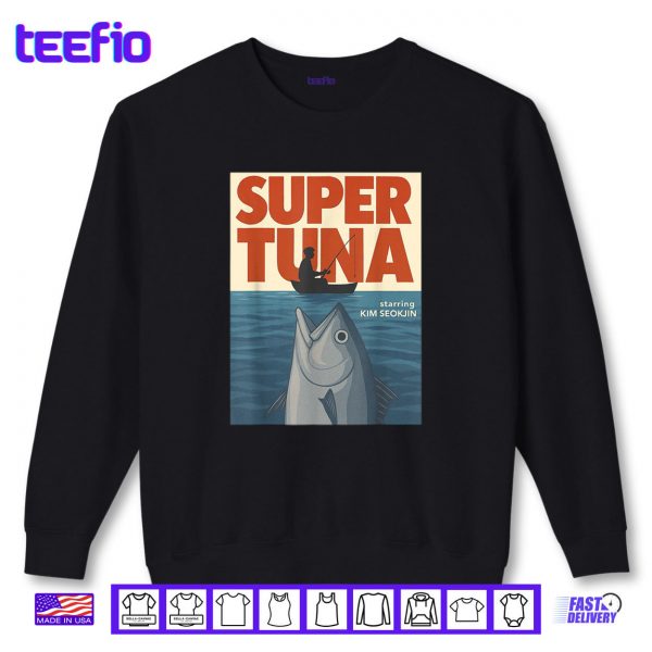 Sweatshirt Jin Super Tuna 1975 Retro Fishing Day Shirt