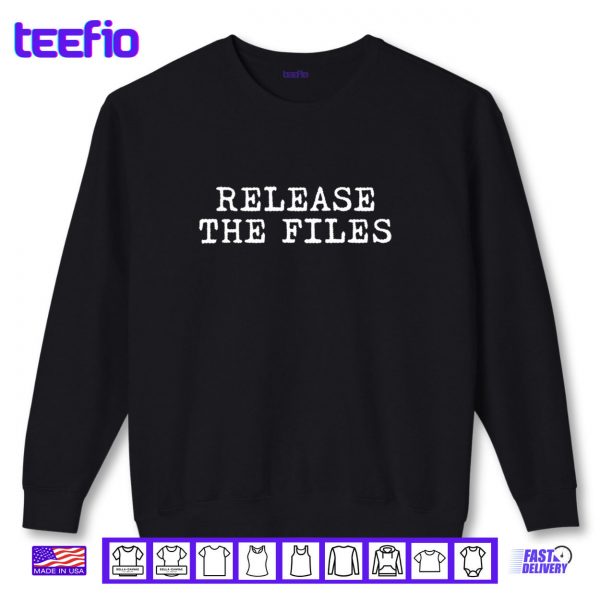 Sweatshirt Release The Files Shirt