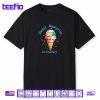 Sweet Memories Ice Creamery Shirt