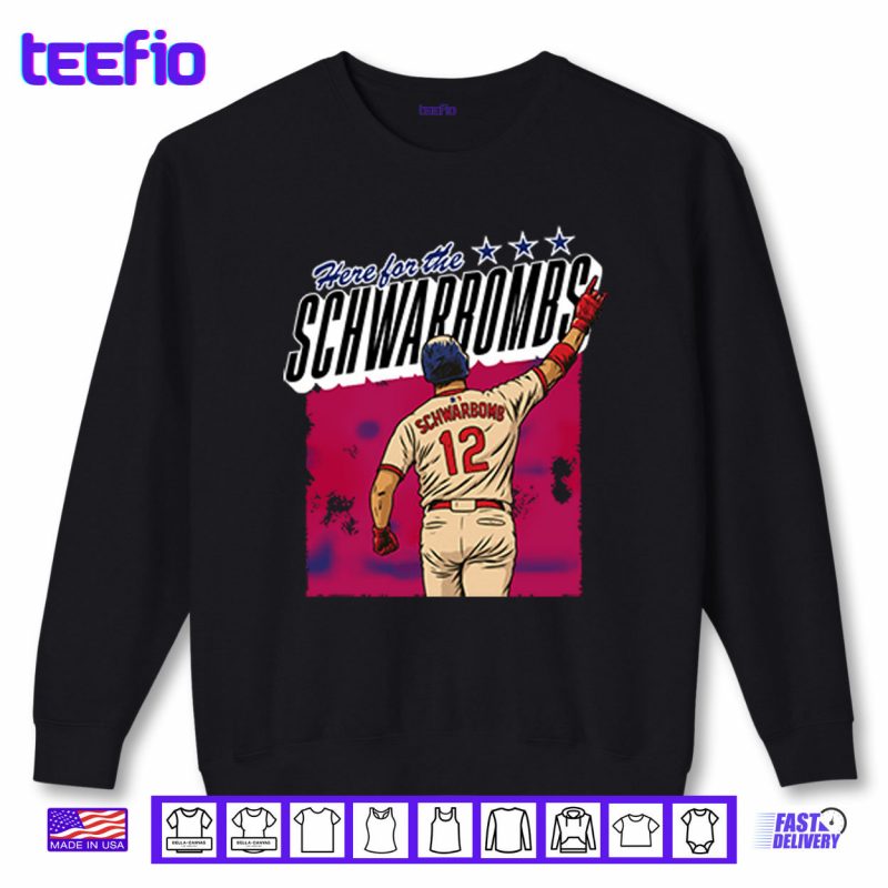 Sweatshirt Here For The Schwarbomb Kyle Schwarber Shirt