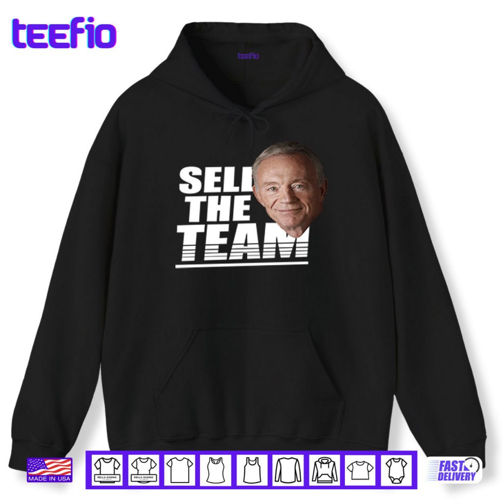 Jerry Jones Sell The Team Shirt