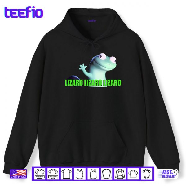 Hoodie Lizard Lizard Lizard Shirt