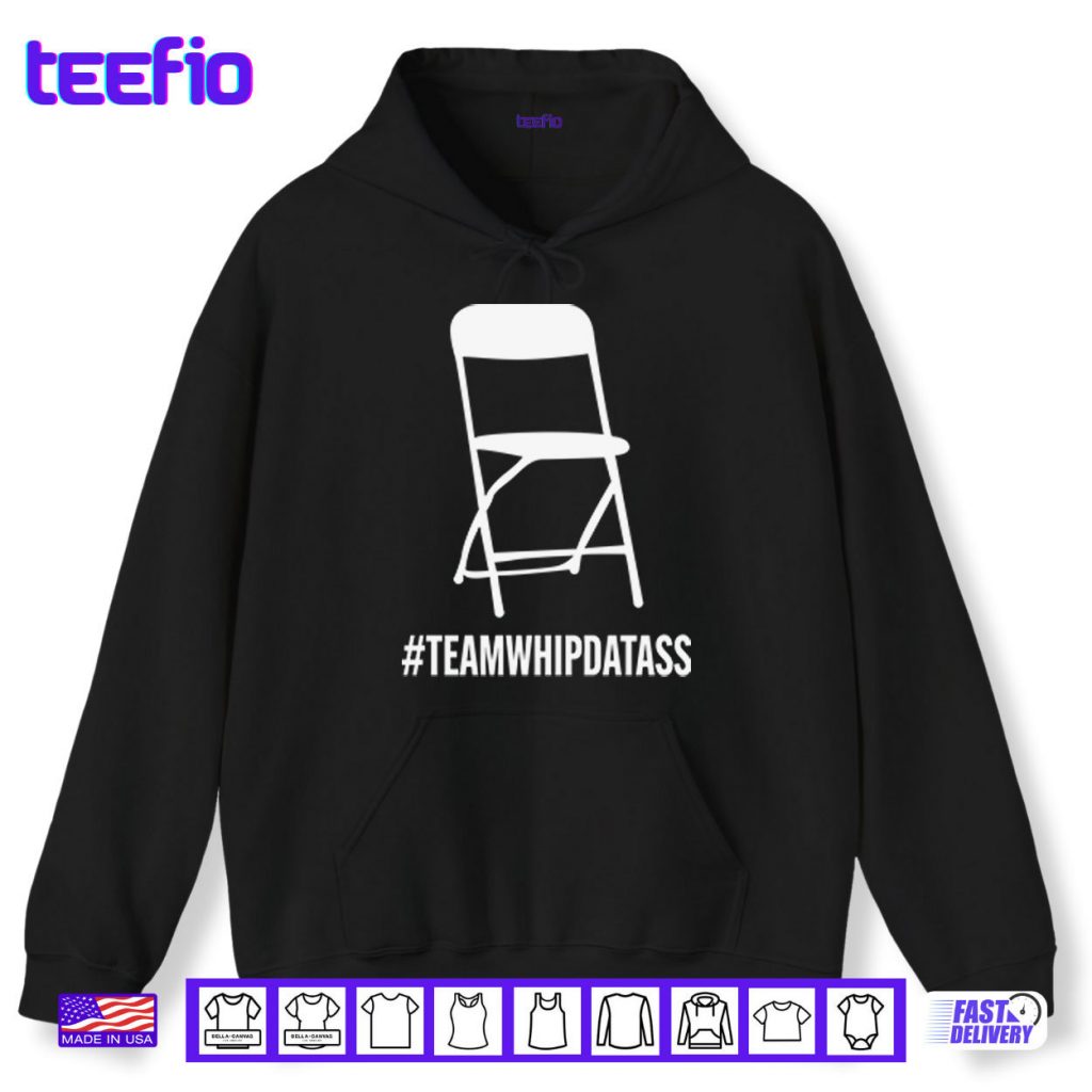 Team Whip Dat Ass Shirt