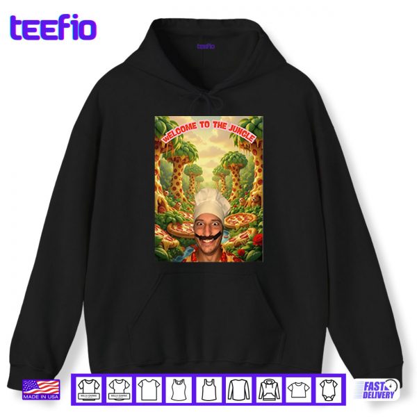 Hoodie Tony Pepperoni Welcome To The Jungle Pizza Shirt