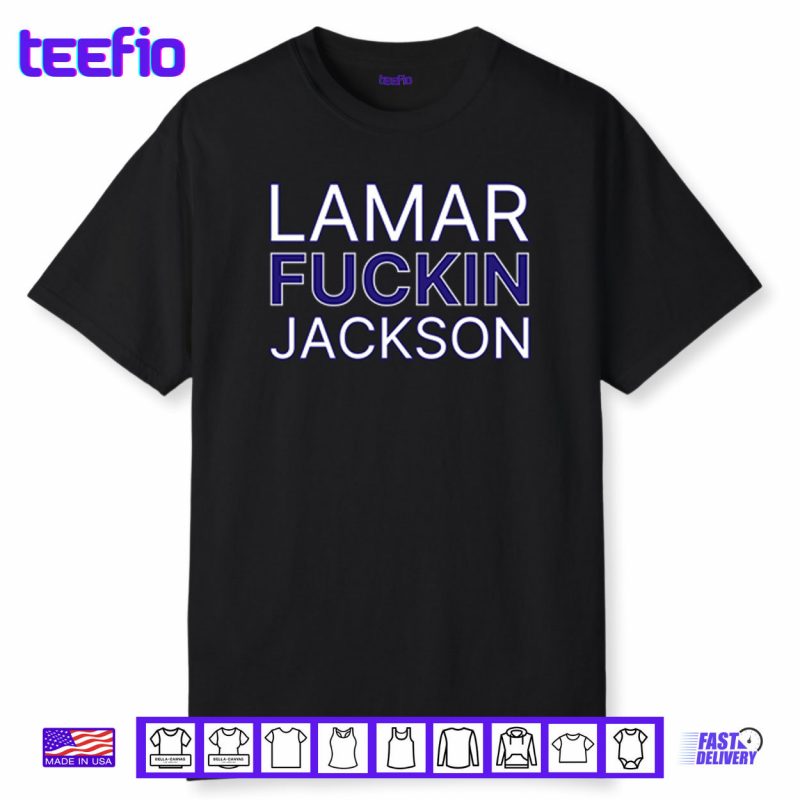 Lamar Fuckin Jackson Shirt