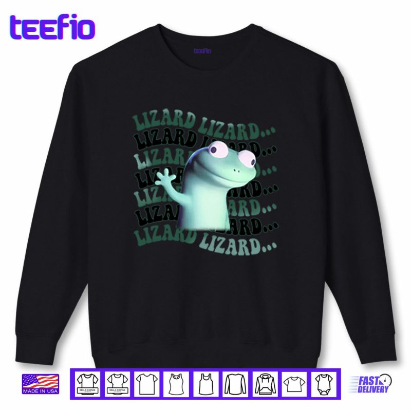 Sweatshirt Lizard Lizard Lizard Funny Shirt