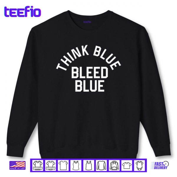 Sweatshirt Los Angeles Dodgers Think Blue Bleed Blue Shirt