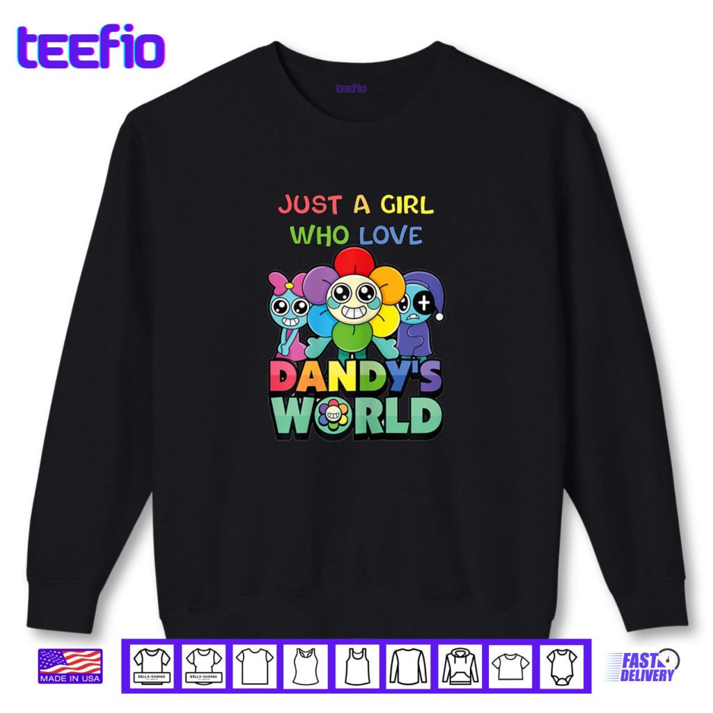Just A Girl Who Love Dandy’s World Shirt