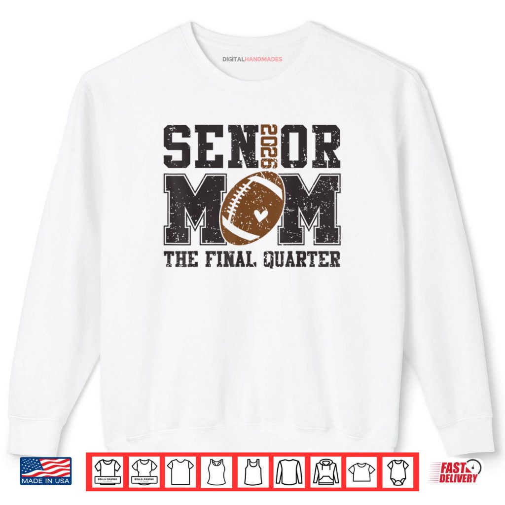 Senior Football Mom Football Mama Game Day Class of 2026 Shirt