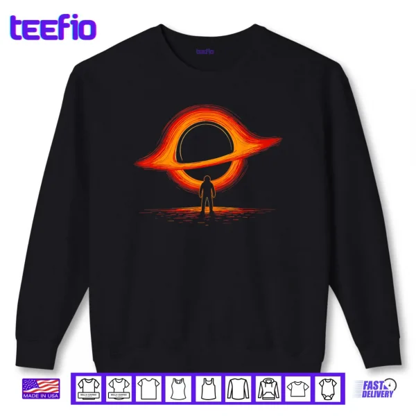 Sweatshirt Black Hole Physics Astrophysics Physic Graphic Astronaut Shirt