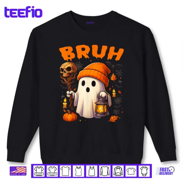 Sweatshirt Bruh Ghost Halloween Cute Ghost Trick Or Treat Candy Shirt