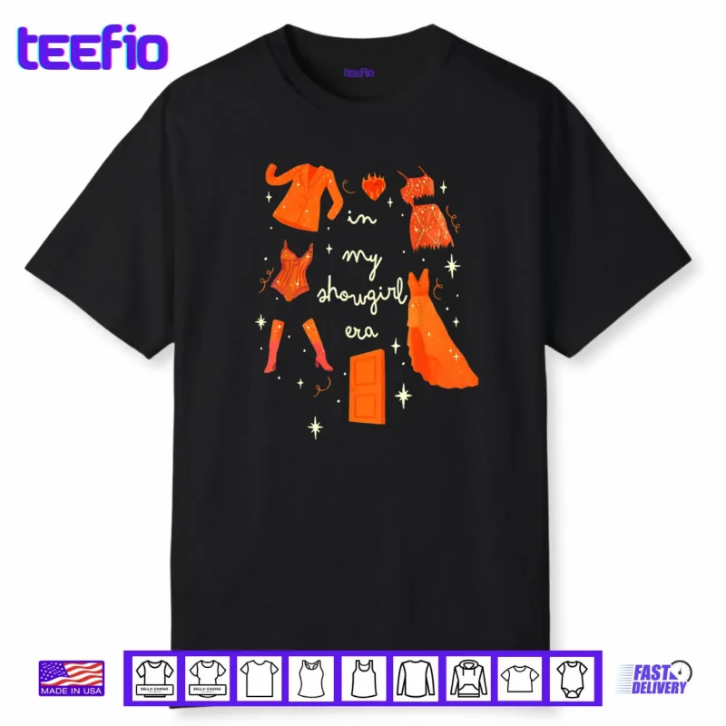 In My Showgirl Era Funny Show Girl Women Shirt
