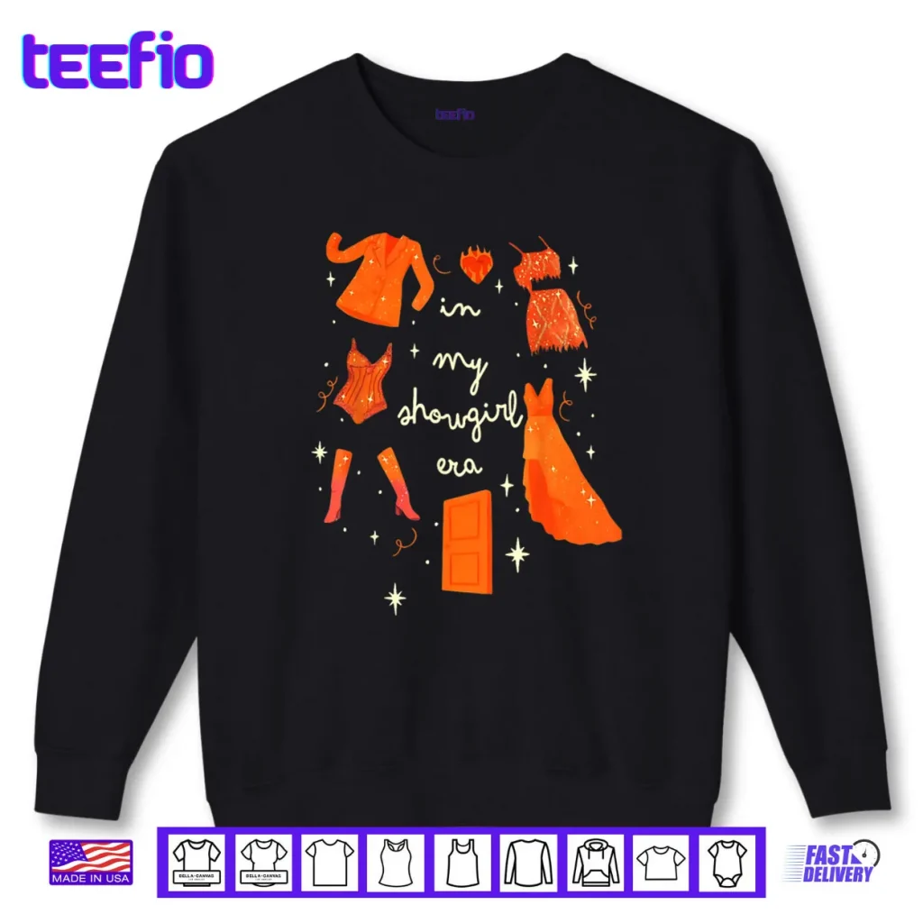 In My Showgirl Era Funny Show Girl Women Shirt