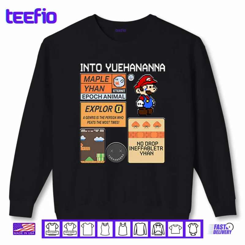 Sweatshirt Into Yuehananna Super Mario Bros Shirt