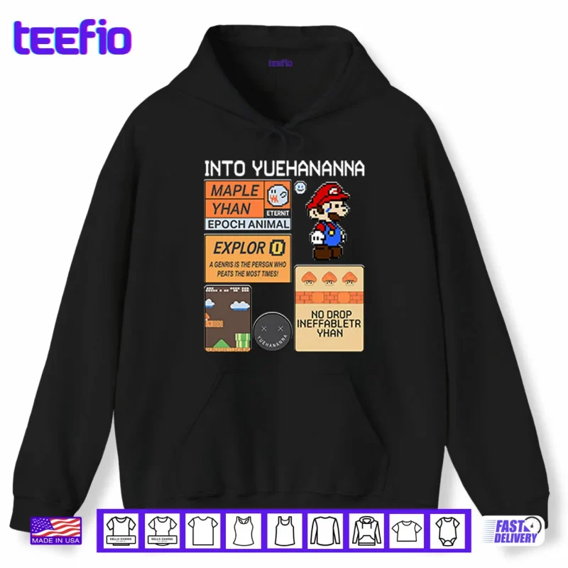 Hoodie Into Yuehananna Super Mario Bros Shirt