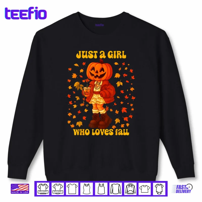 Sweatshirt Just A Girl Who Loves Fall Pumpkin Head Autumn Shirt