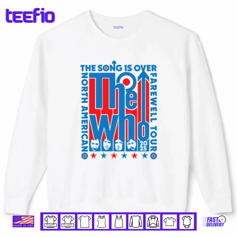 Sweatshirt The Who North American Farewell Tour 2025 Shirt