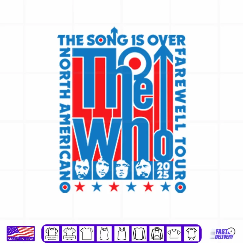 Design The Who North American Farewell Tour 2025 Shirt
