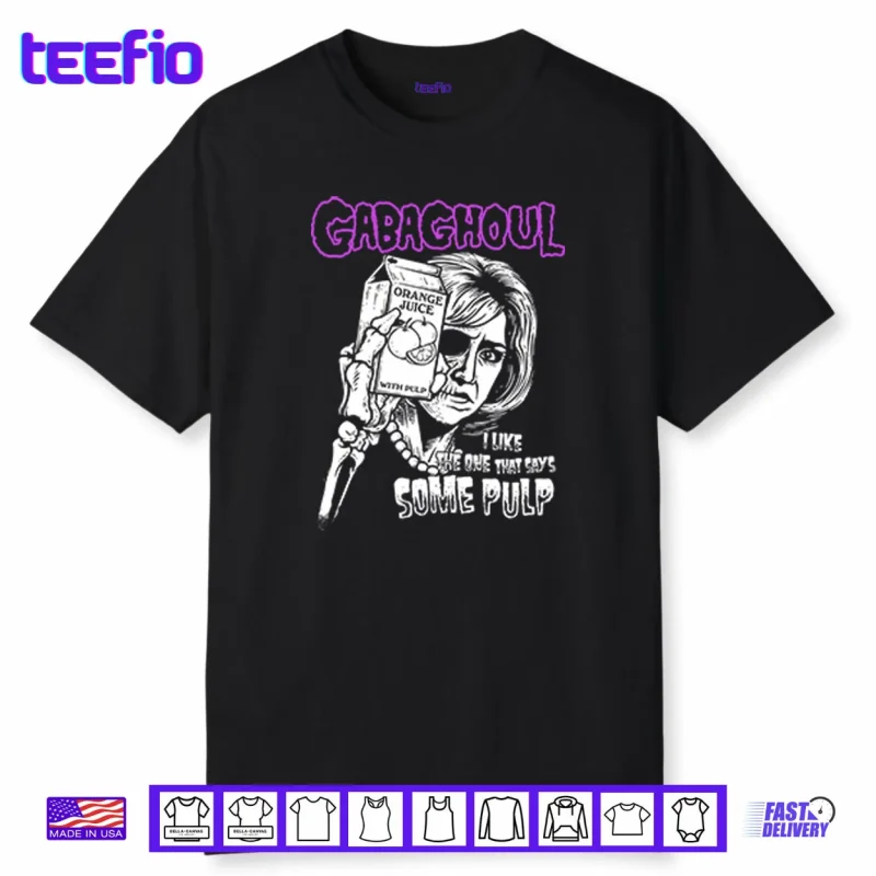 Gabaghoul I Like The One That Says Some Pulp Orange Juice Shirt