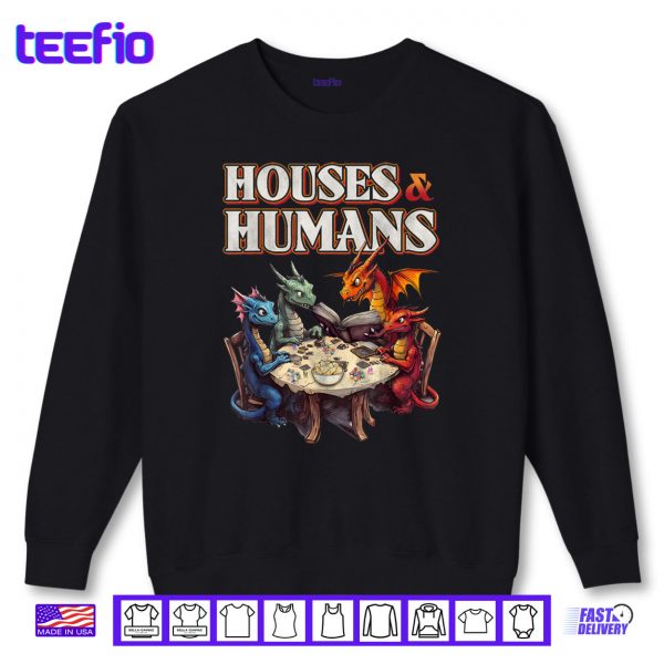 Sweatshirt Gaming Houses Humans Funny RPG Parody Gamer Shirt