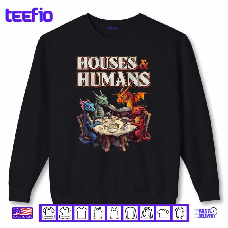 Sweatshirt Gaming Houses Humans Funny RPG Parody Gamer Shirt