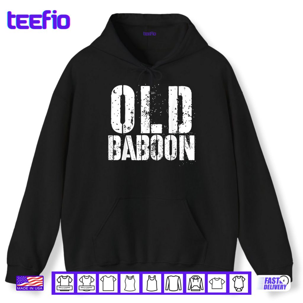 Old Baboon Funny Grandparents Novelty Gorilla Monkey Shirt