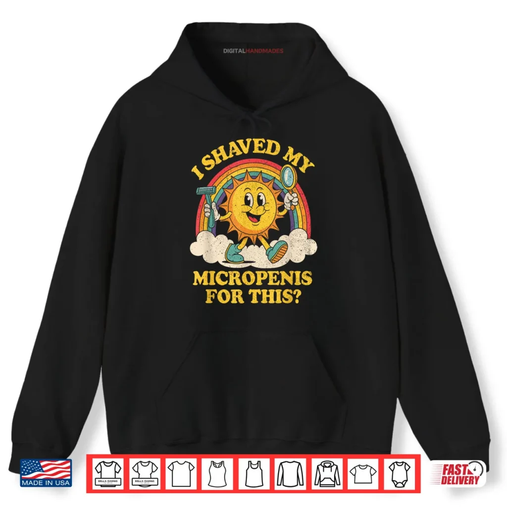 I Shaved My Micropenis Retro Embarrassing Small Penis Sun Shirt