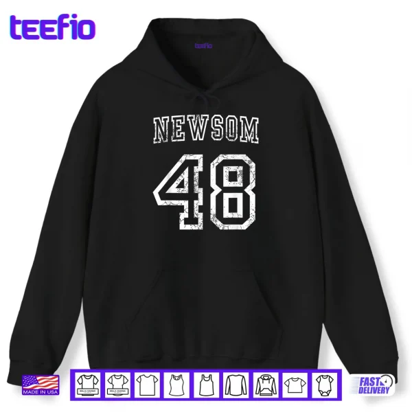 Hoodie Gavin Newsom 48th President USA Democrat Shirt