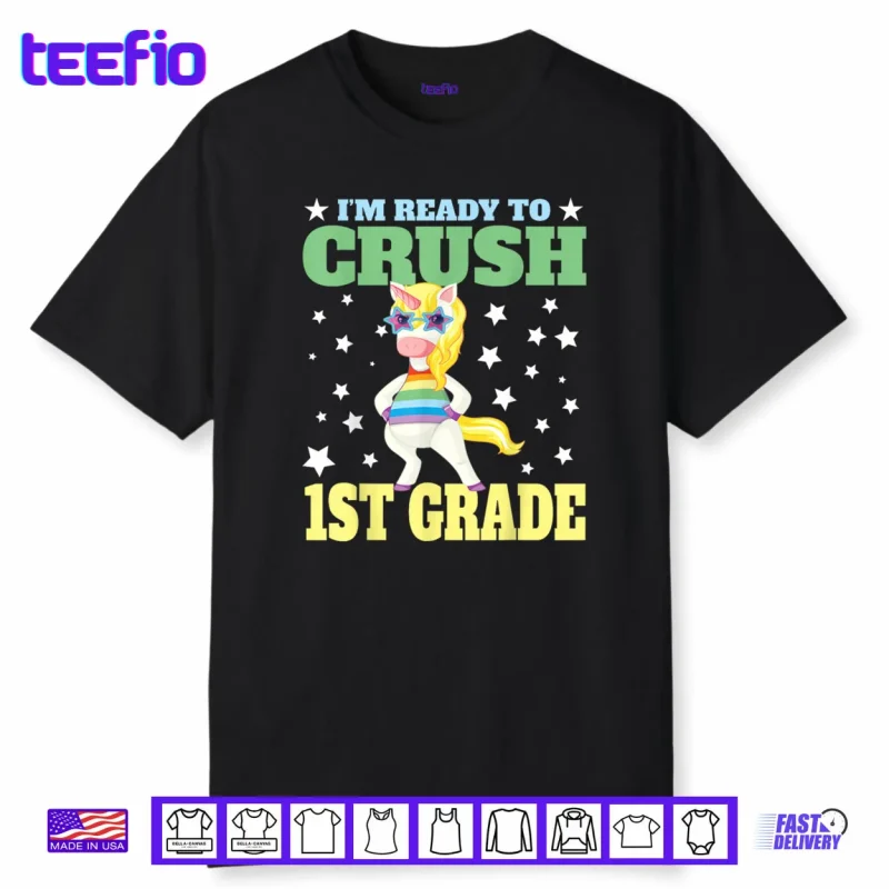 I’m Ready for First Grade Back to School 1st Grade Girls Shirt