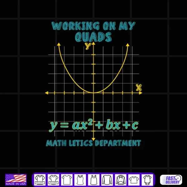 Black Design Mathletics Working On My Quads Algebra Algebra Math Teacher Shirt