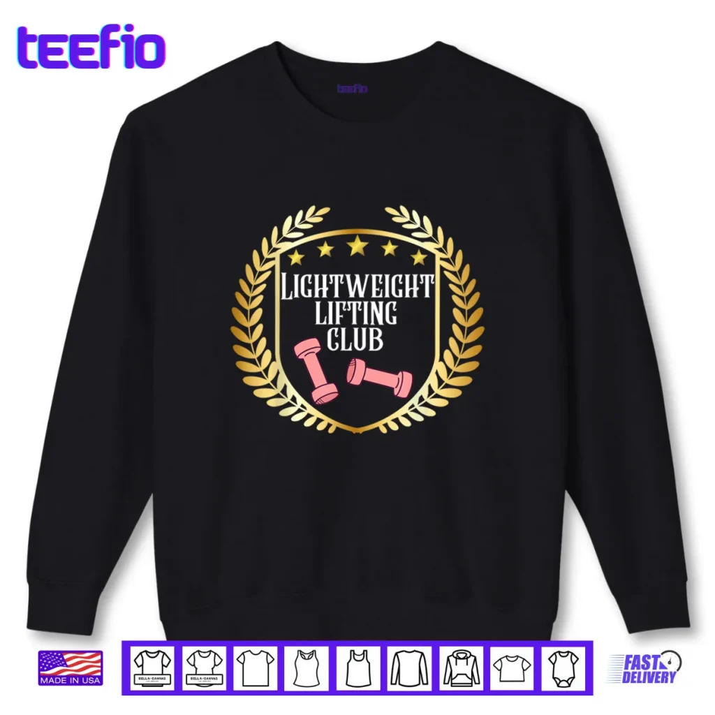 Lightweight Lifting Club Funny Workout Gym Tee for Lifters Shirt