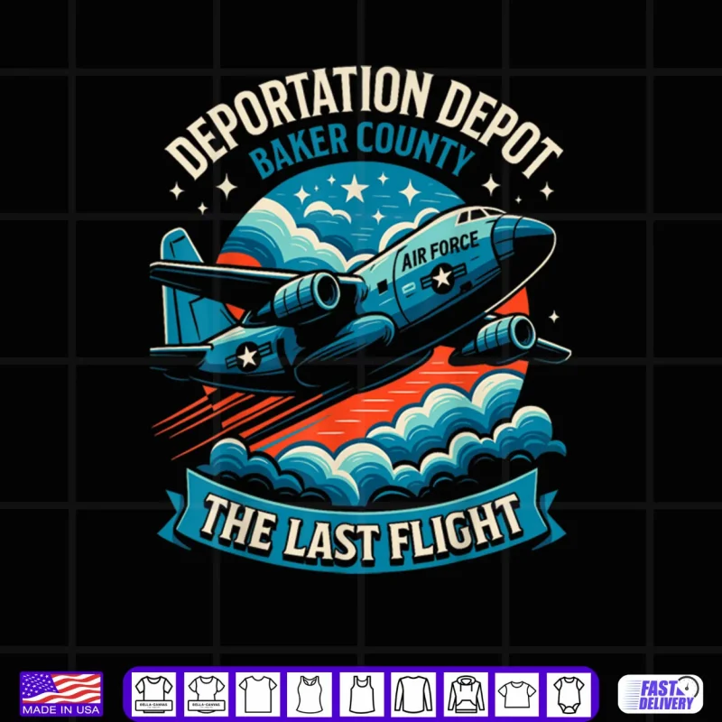 Black Design Patriotic America Deportation Depot The Last Flight Shirt