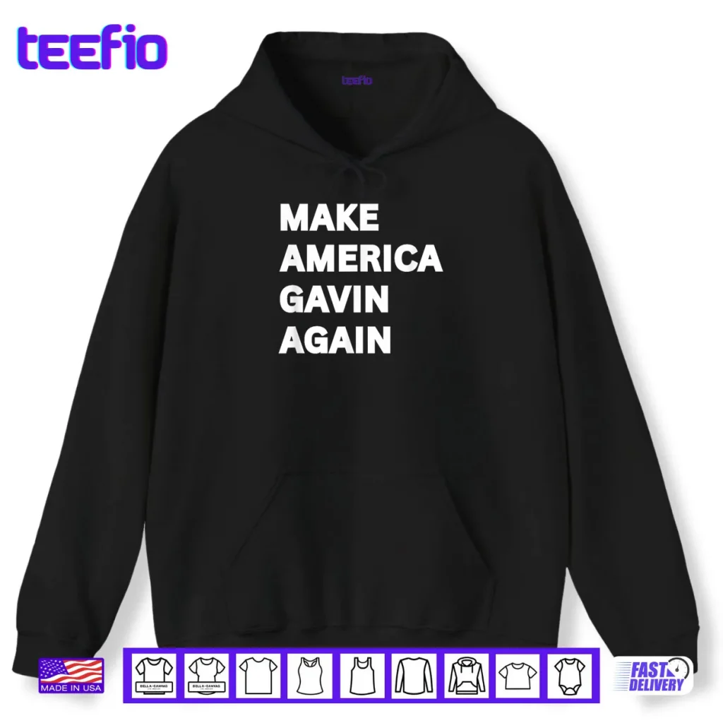 Make America Gavin Again Shirt