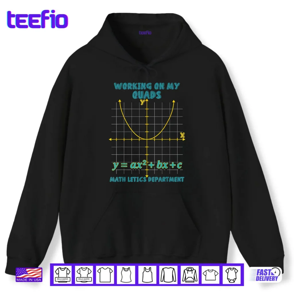 Mathletics Working On My Quads Algebra Algebra Math Teacher Shirt