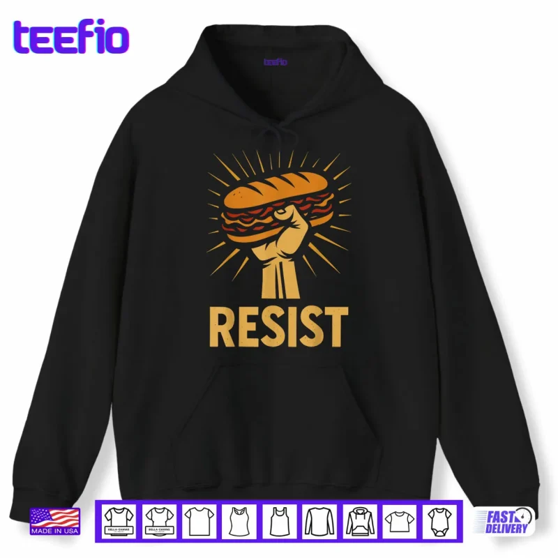 Hoodie Resist DC The Sandwich Guy Free DC Shirt
