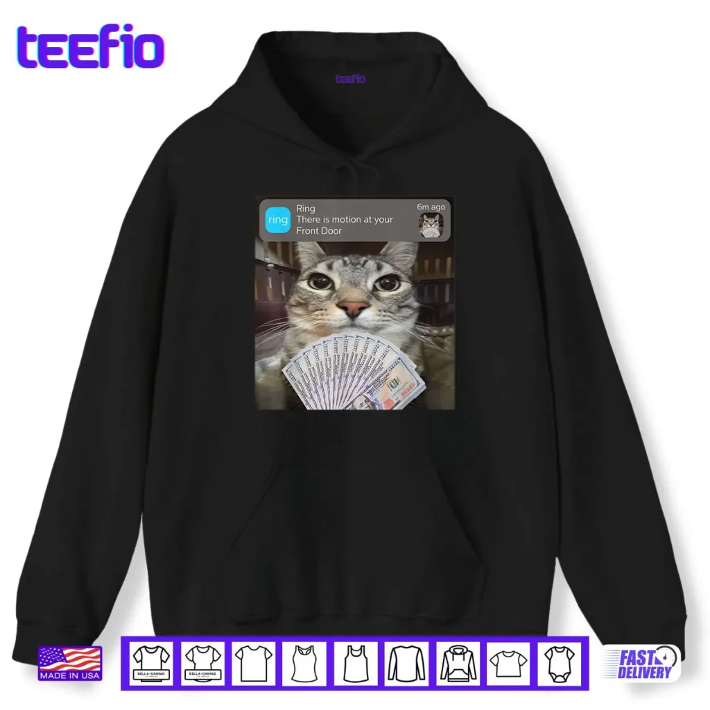 Ring There is Motion at Your Front Door Funny Meme Cute Shirt