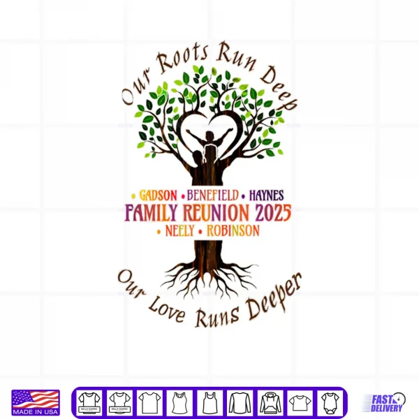 White Design Our Love Runs Deeper Family Reunion Shirt