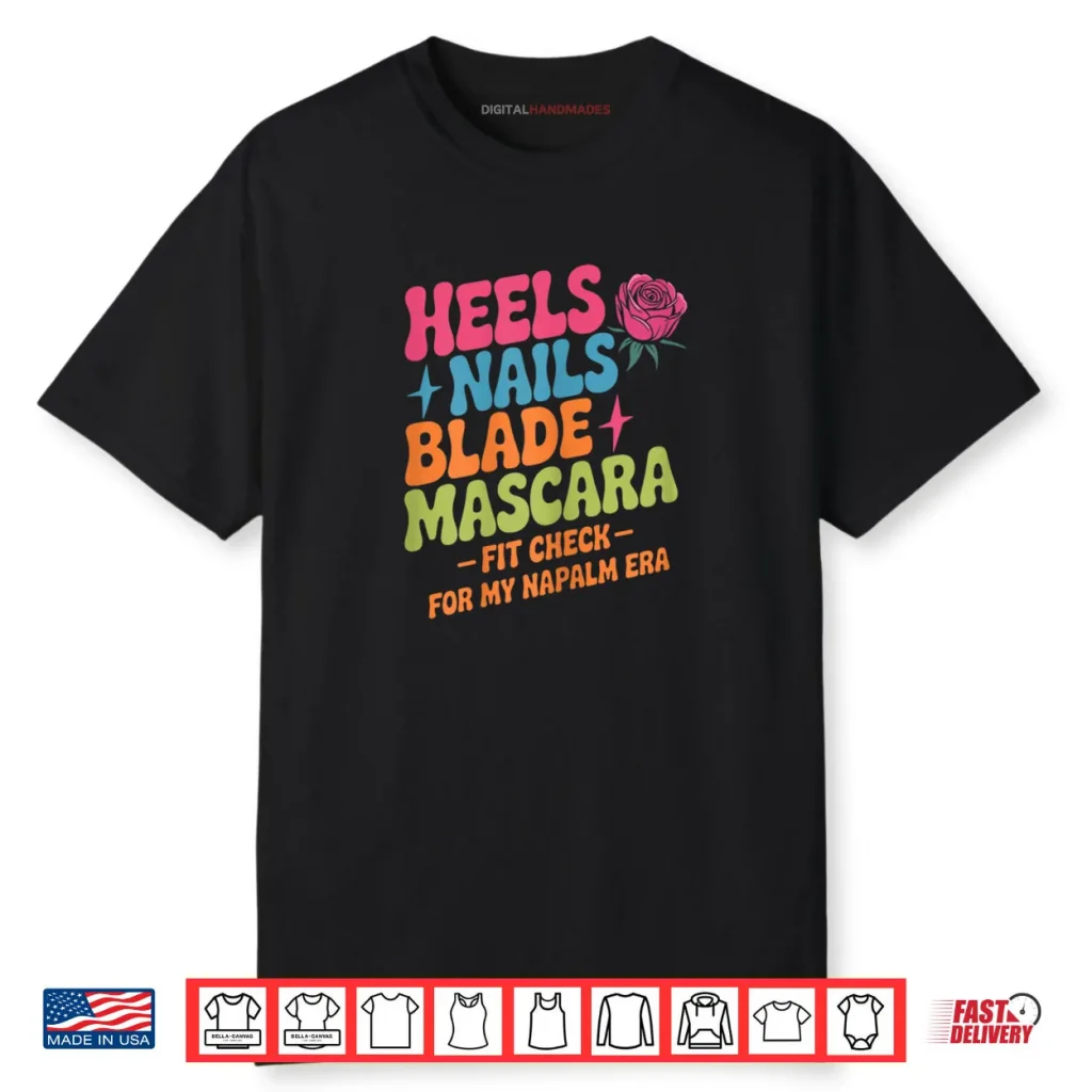 Retro Napalm Era Fit Check Heels Nails Blade Mascara Makeup Shirt