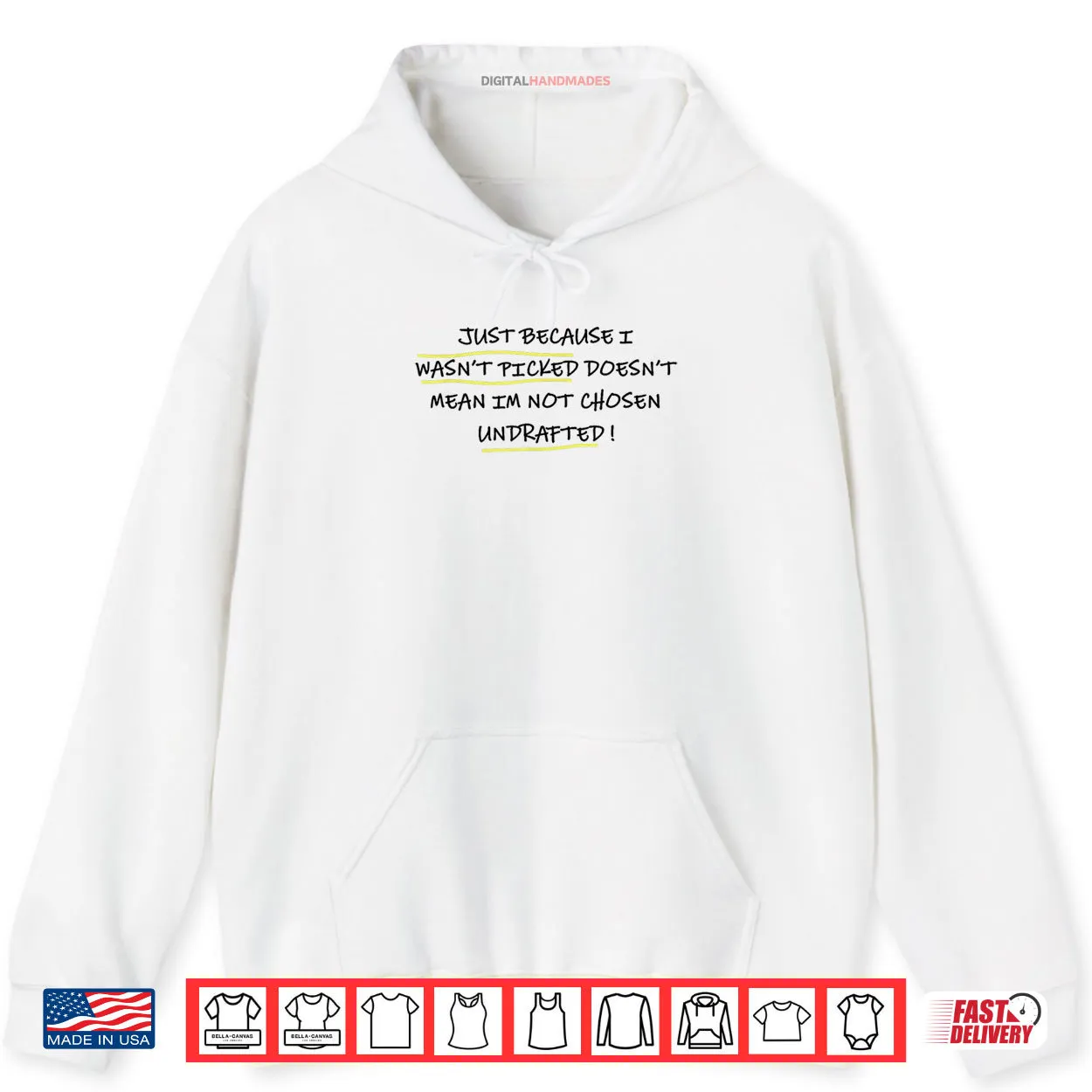 Just Because I WASN’t Picked Doesn’t Mean I’m Not Chosen Shirt