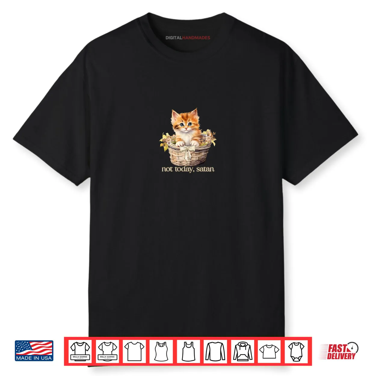 Not Today Satan Kitten Shirt
